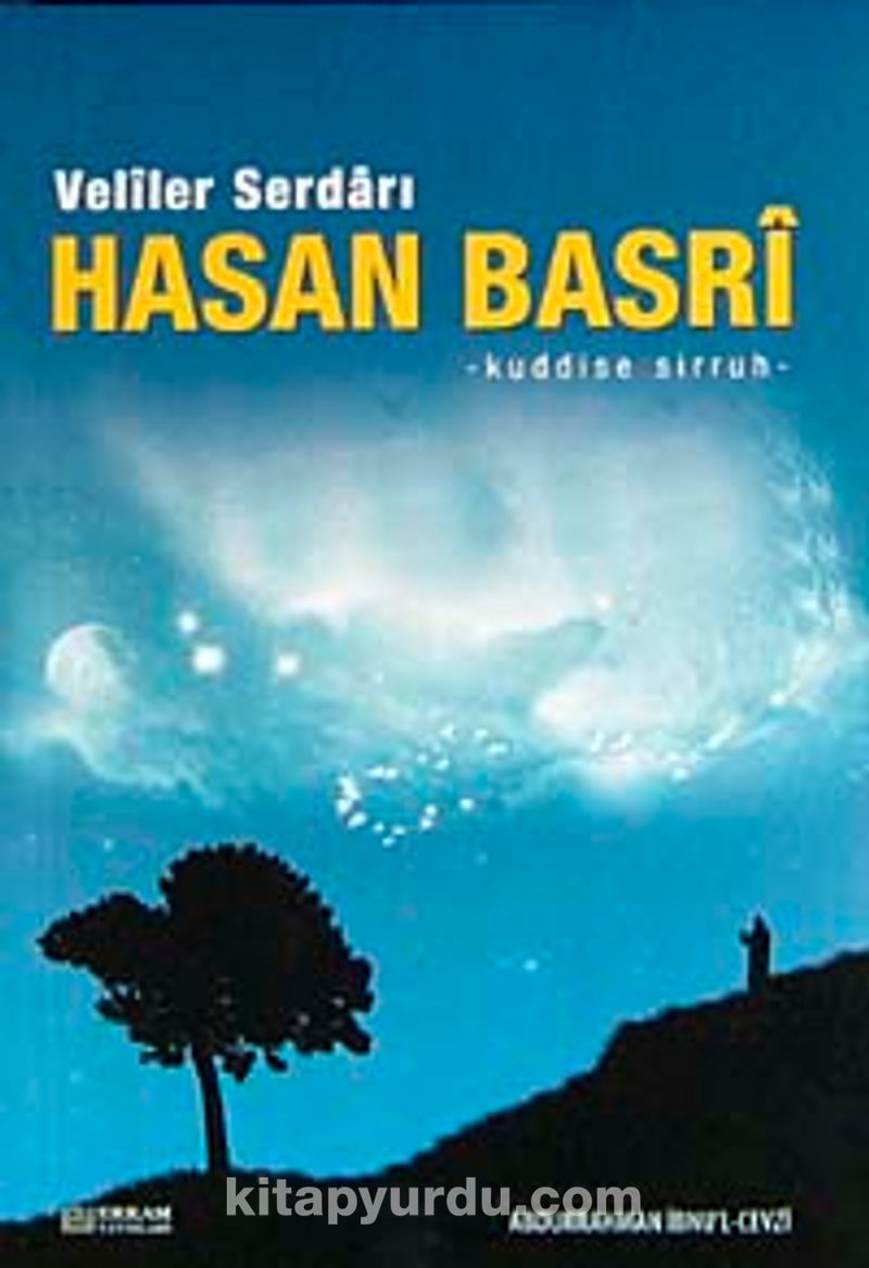 Veliler Serdarı Hasan Basri (k.s.)