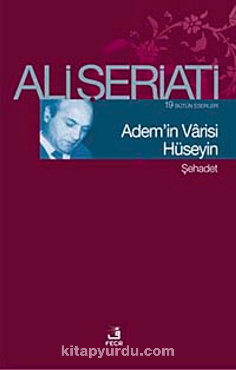 Adem'in Varisi Hüseyin-Şehadet