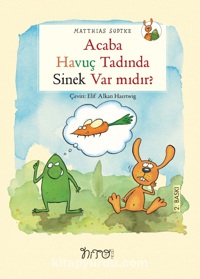 Acaba Havuç Tadında Sinek Var Mıdır? / Tavşan Nuli ve Kurbağa Pirizut Serisi