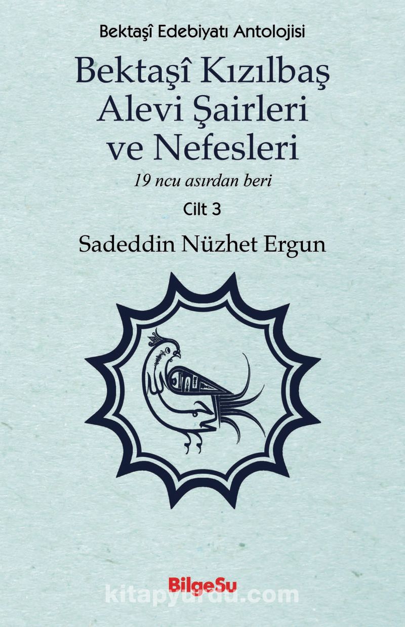 Bektaşî Kızılbaş Alevi Şairleri ve Nefesleri