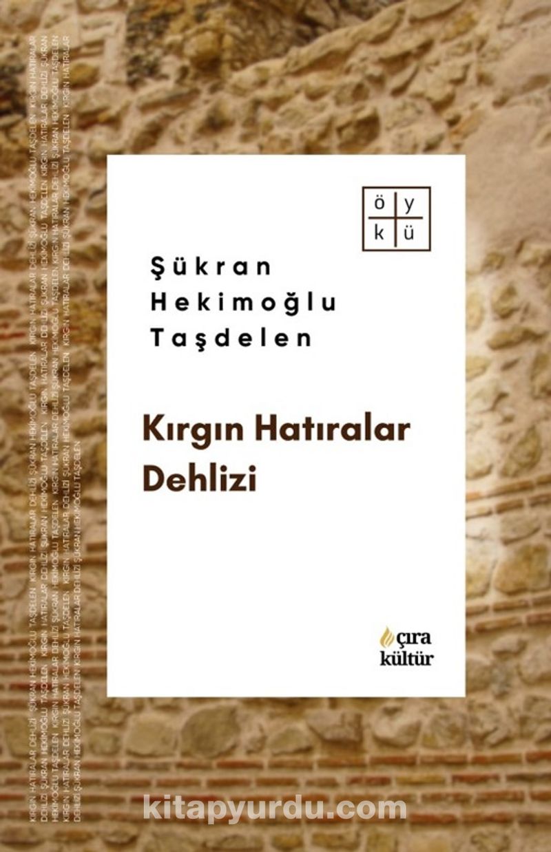Kırgın Hatıralar Dehlizi