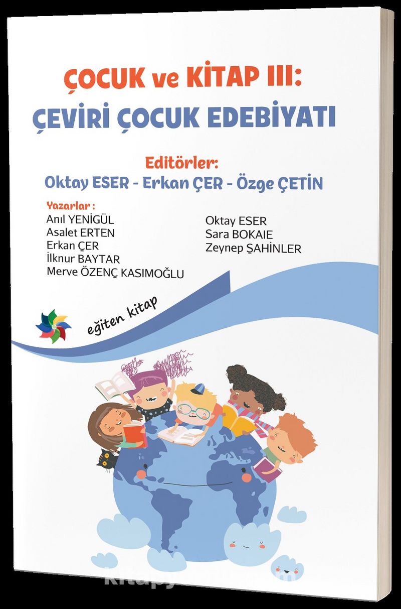 Çocuk ve Kitap III: Çeviri Çocuk Edebiyatı